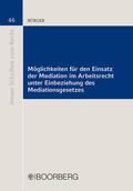 Bürger |  Bürger, K: Möglichkeiten für den Einsatz der Mediation | Buch |  Sack Fachmedien
