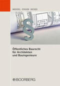 Menzel / Finger / Rickes |  Öffentliches Baurecht für Architekten und Bauingenieure | Buch |  Sack Fachmedien