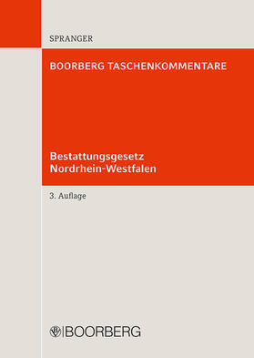 Spranger | Bestattungsgesetz Nordrhein-Westfalen | Buch | 978-3-415-05437-0 | sack.de