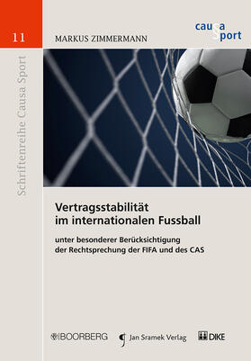 Zimmermann | Vertragsstabilität im internationalen Fussball | Buch | 978-3-415-05441-7 | sack.de