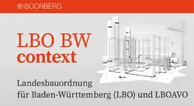 Schlotterbeck / Hager / Busch |  Landesbauordnung für Baden-Württemberg (LBO) und LBOAVO context | Datenbank |  Sack Fachmedien