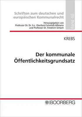 Krebs |  Der kommunale Öffentlichkeitsgrundsatz | Buch |  Sack Fachmedien