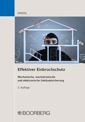 Friedl |  Effektiver Einbruchschutz | Buch |  Sack Fachmedien