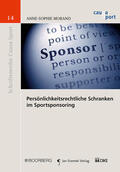 Morand |  Morand, A: Persönlichkeitsrechtliche Schranken/Sportspons. | Buch |  Sack Fachmedien