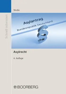 Weiße |  Asylrecht | eBook | Sack Fachmedien