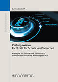 Katschemba |  Prüfungswissen Fachkraft für Schutz und Sicherheit | Buch |  Sack Fachmedien