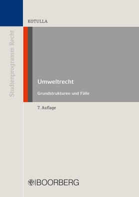 Kotulla | Kotulla, M: Umweltrecht | Buch | 978-3-415-06150-7 | sack.de
