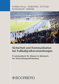 Kubera |  Sicherheit und Kommunikation bei Fußballgroßveranstaltungen | Buch |  Sack Fachmedien