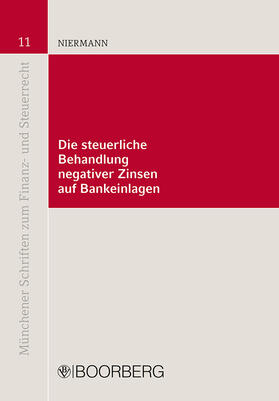 Niermann |  Niermann, M: Die steuerliche Behandlung negativer Zinsen | Buch |  Sack Fachmedien