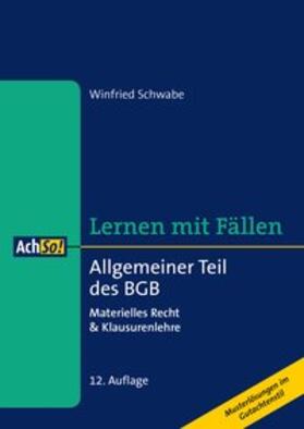 Schwabe | Allgemeiner Teil des BGB | Buch | 978-3-415-06350-1 | sack.de
