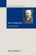 Bayerischer / Bayer. Anwaltverband / Friedlaender |  Max Friedlaender Lebenserinnerungen | Buch |  Sack Fachmedien