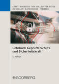 Ebert / Foerster / Holleuffer-Kypke |  Lehrbuch Geprüfte Schutz- und Sicherheitskraft | Buch |  Sack Fachmedien