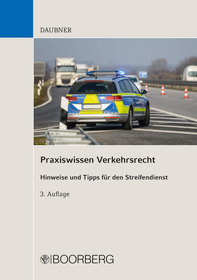 Daubner | Daubner, R: Praxiswissen Verkehrsrecht | Buch | 978-3-415-06455-3 | sack.de
