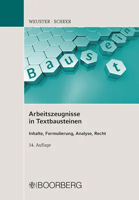 Weuster / Scheer |  Arbeitszeugnisse in Textbausteinen | Buch |  Sack Fachmedien