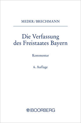 Meder / Brechmann |  Die Verfassung des Freistaates Bayern | Buch |  Sack Fachmedien