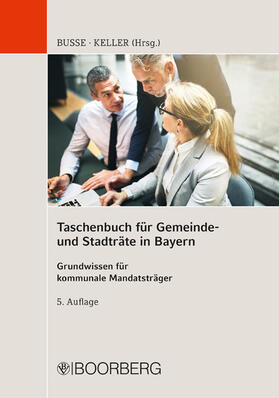 Busse / Keller |  Taschenbuch für Gemeinde- und Stadträte in Bayern | eBook | Sack Fachmedien