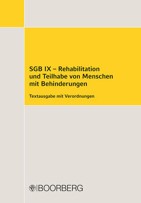SGB IX - Rehabilitation/Teilhabe v. Menschen mit Behinderung | Buch | 978-3-415-06723-3 | sack.de