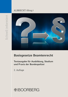 Albrecht | Basisgesetze Beamtenrecht | Buch | 978-3-415-06726-4 | sack.de