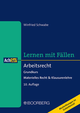 Schwabe | Schwabe, W: Arbeitsrecht | Buch | 978-3-415-06744-8 | sack.de
