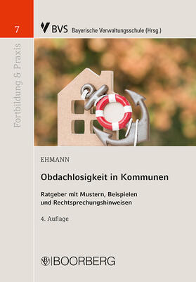 Ehmann | Ehmann, E: Obdachlosigkeit in Kommunen | Buch | 978-3-415-06765-3 | sack.de