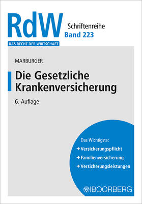 Marburger | Die Gesetzliche Krankenversicherung | Buch | 978-3-415-06769-1 | sack.de