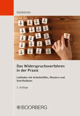 Wedekind | Wedekind, B: Widerspruchsverfahren in der Praxis | Buch | 978-3-415-06860-5 | sack.de