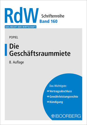 Popiel | Die Geschäftsraummiete | Buch | 978-3-415-06899-5 | sack.de