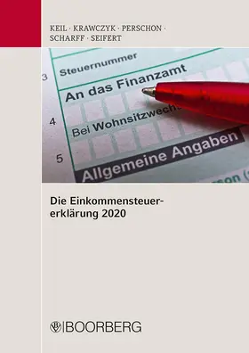 Steuerberaterverband Niedersachsen Sachsen-Anhalt e.V. / Keil / Krawczyk |  Die Einkommensteuererklärung 2020 | Buch |  Sack Fachmedien