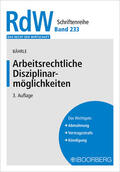 Bährle |  Bährle, R: Arbeitsrechtliche Disziplinarmöglichkeiten | Buch |  Sack Fachmedien