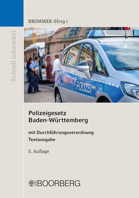 Brommer | Polizeigesetz Baden-Württemberg | Buch | 978-3-415-06962-6 | sack.de