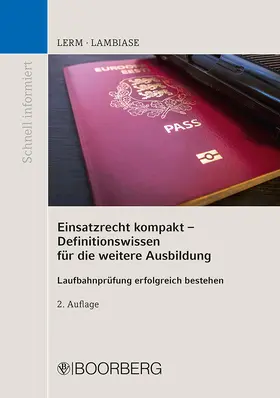 Lerm / Lambiase |  Einsatzrecht kompakt - Definitionswissen für die weitere Ausbildung | Buch |  Sack Fachmedien