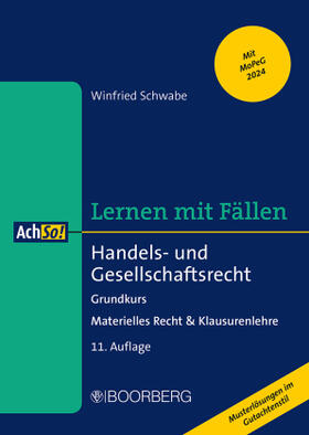 Schwabe | Handels- und Gesellschaftsrecht | Buch | 978-3-415-06974-9 | sack.de