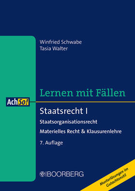 Schwabe / Walter | Schwabe, W: Staatsrecht I | Buch | 978-3-415-06976-3 | sack.de