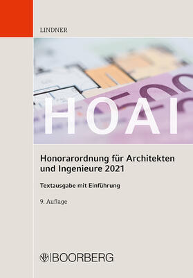 Lindner |  HOAI - Honorarordnung für Architekten und Ingenieure 2021 | Buch |  Sack Fachmedien