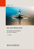 Drost / Ell |  Das neue Wasserrecht | Buch |  Sack Fachmedien