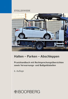 Stollenwerk | Halten - Parken - Abschleppen | Buch | 978-3-415-07035-6 | sack.de