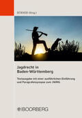 Bürner |  Jagdrecht in Baden-Württemberg - Textausgabe | eBook | Sack Fachmedien