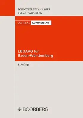 Schlotterbeck / Hager / Busch | LBOAVO für Baden-Württemberg | Buch | 978-3-415-07070-7 | sack.de