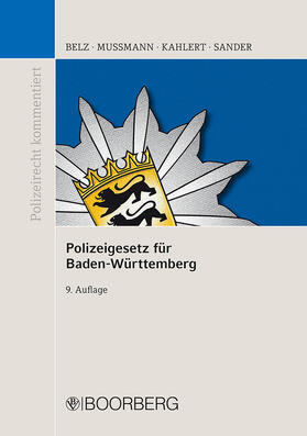 Belz / Mußmann / Kahlert | Polizeigesetz für Baden-Württemberg | Buch | 978-3-415-07109-4 | sack.de