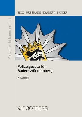 Belz / Mußmann / Kahlert | Polizeigesetz für Baden-Württemberg | E-Book | sack.de
