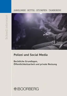 Jarolimek / Rittig / Stumpen | Polizei und Social Media | Buch | 978-3-415-07117-9 | sack.de