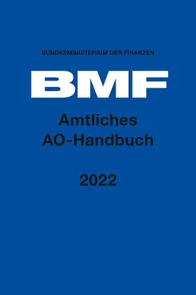 Bundesministerium der Finanzen | Amtliches AO-Handbuch 2022 | Buch | 978-3-415-07125-4 | www.sack.de