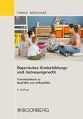 Porsch / Berwanger |  Bayerisches Kinderbildungs- und -betreuungsrecht | eBook | Sack Fachmedien