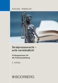 Füglein / Perpelitz |  Strafprozessrecht - echt verständlich! | eBook | Sack Fachmedien