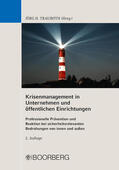 Trauboth |  Krisenmanagement in Unternehmen und öffentlichen Einrichtungen | Buch |  Sack Fachmedien
