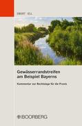 Drost / Ell |  Gewässerrandstreifen am Beispiel Bayerns | eBook | Sack Fachmedien