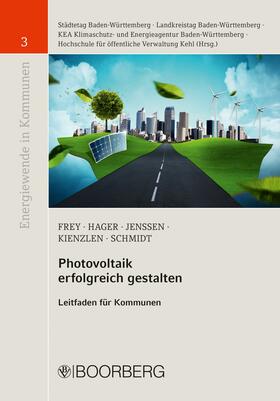 Frey / Hager / Jenssen | Photovoltaik erfolgreich gestalten | E-Book | sack.de
