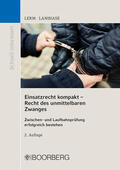 Lerm / Lambiase |  Einsatzrecht kompakt - Recht des unmittelbaren Zwanges | Buch |  Sack Fachmedien