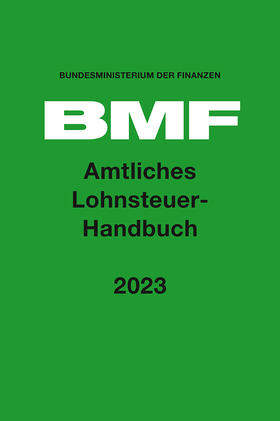 Amtliches Lohnsteuer-Handbuch 2023 | Buch | 978-3-415-07284-8 | sack.de