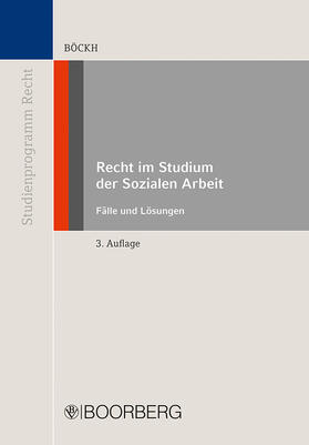 Böckh | Recht im Studium der Sozialen Arbeit | Buch | 978-3-415-07285-5 | sack.de